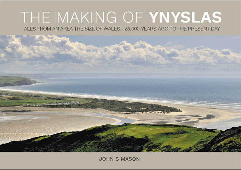 The Making of Ynyslas